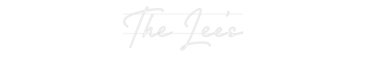 Custom Neon: The Lee’s