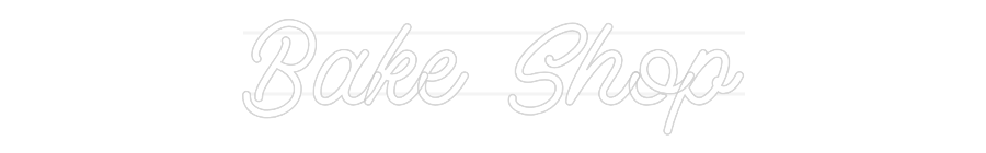 Custom Neon: Bake Shop