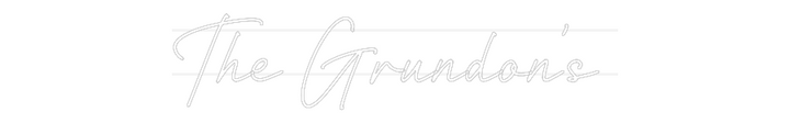 Custom Neon: The Grundon’s